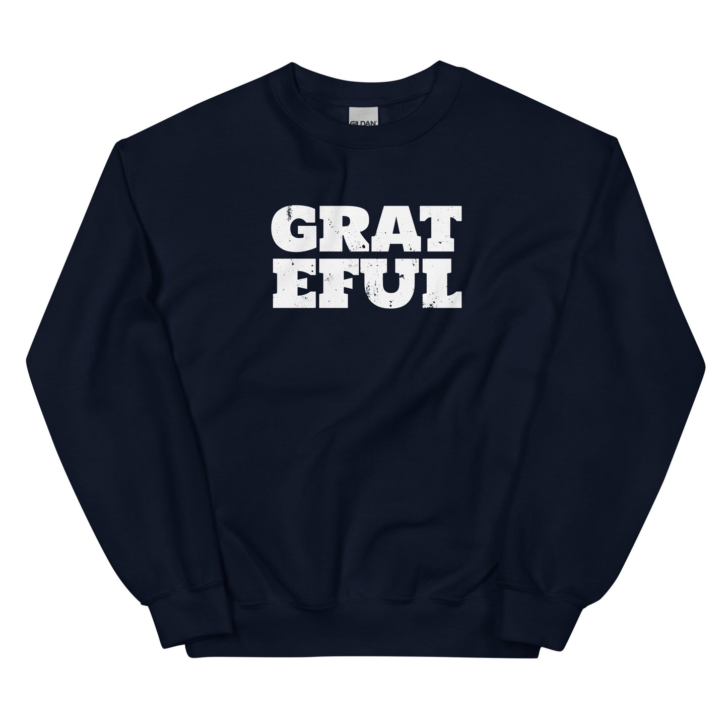 GRATEFUL  SWEATSHIRT