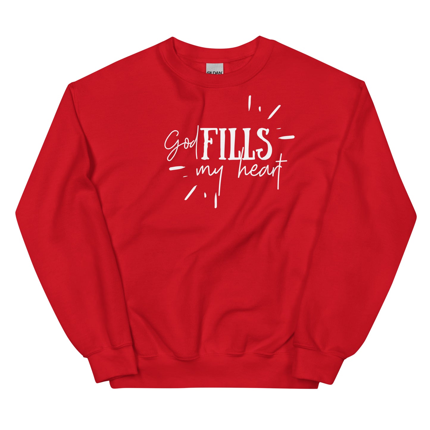 GOD FILLS MY HEART SWEATSHIRT