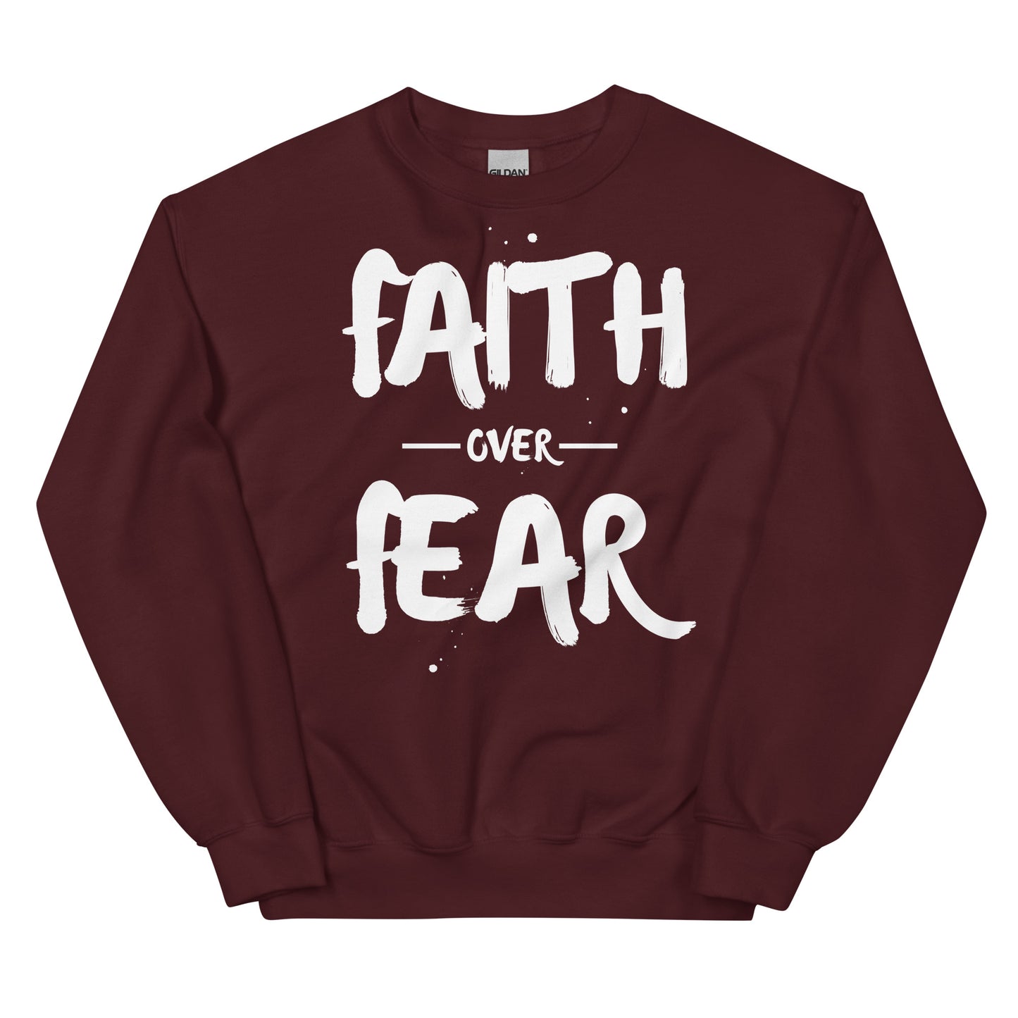 FAITH OVER FEAR SWEATSHIRT