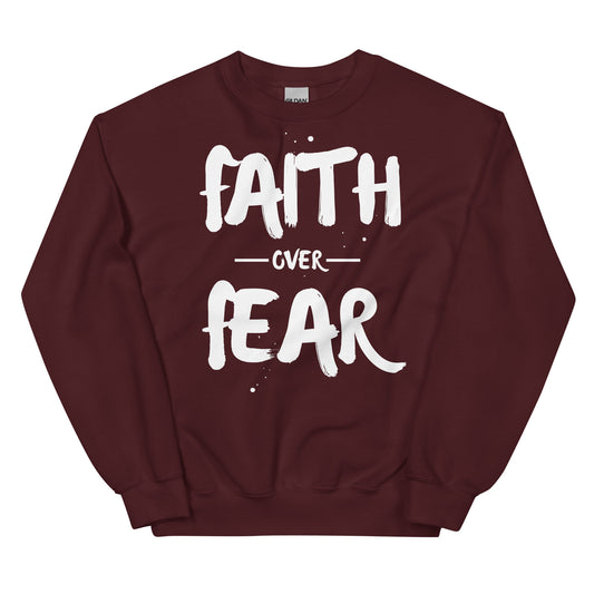 FAITH OVER FEAR SWEATSHIRT
